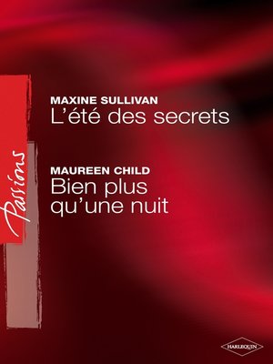 cover image of L'été des secrets--Bien plus qu'une nuit (Harlequin Passions)